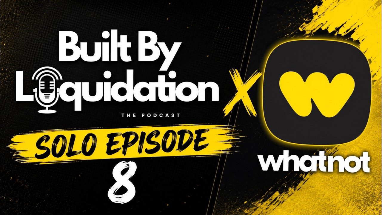 Why Whatnot Didn't Work for Us (And Why It Might Work for You) | Built By Liquidation Ep. 8